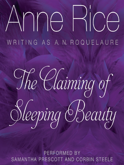Title details for The Claiming of Sleeping Beauty by Anne Rice - Wait list